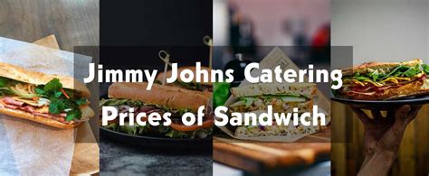 Jimmy John's Catering Prices 2023 - 4 Main Menu of Party Boxes, Mini Jimmys, Box Lunches, Lil ...