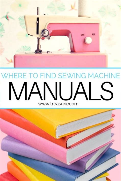 Sewing Machine Manuals - Find FREE Replacement Manuals | TREASURIE