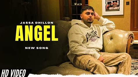 Angel - Jassa Dhillon New Song | Bombaa Album | New Punjabi Songs - YouTube