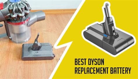 Best Dyson Replacement Battery [Best Options for V6, V7, V8, V10, and ...