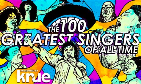 The 100 Greatest Singers of All Time