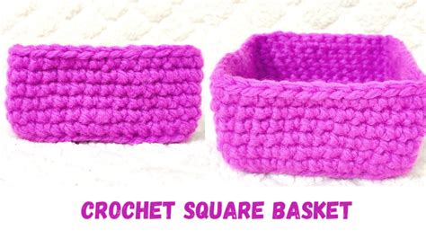 Crochet Square Basket - Crochet Pattern Bonanza