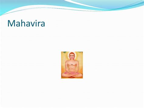 PPT - Lord Mahavira PowerPoint Presentation, free download - ID:4401298