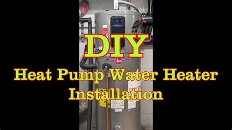 DIY Heat Pump Water Heater Installation - YouTube