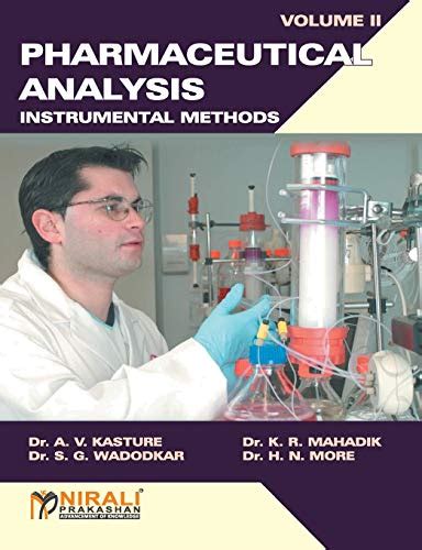 Pharmaceutical Analysis Volume-II - Kasture, Dr Av: 9788185790084 - AbeBooks