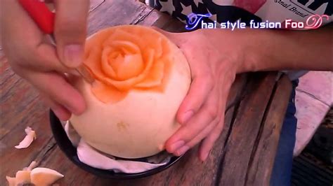 Melon carving ..The art of Thai style - YouTube