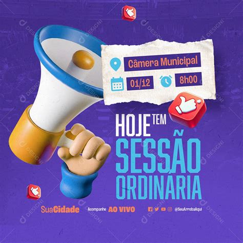 Hoje Tem Sessão Ordinária Social Media PSD Editável [download] - Designi