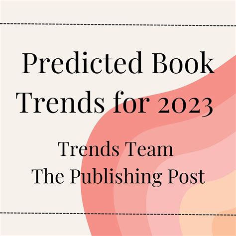 Predicted Book Trends for 2023