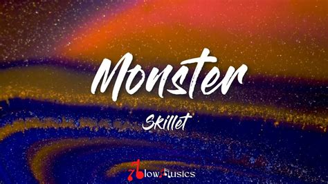 🎵Skillet-Monster (Lyrics) | I Feel Like A Monster