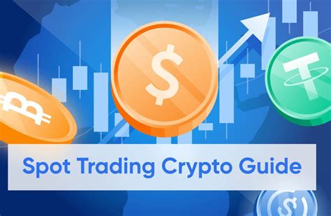 Spot Trading Crypto: A Comprehensive Guide | BULB