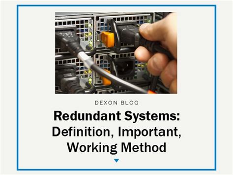 Redundant Systems: Definition, Important, Working Method I DEXON Blog