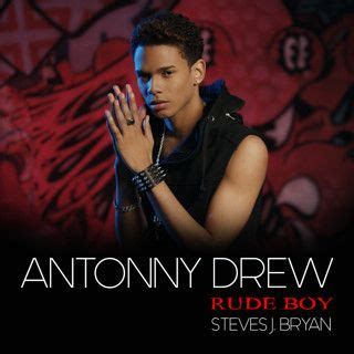 Paroles et traduction Antonny Drew : Rude Boy - paroles de chanson
