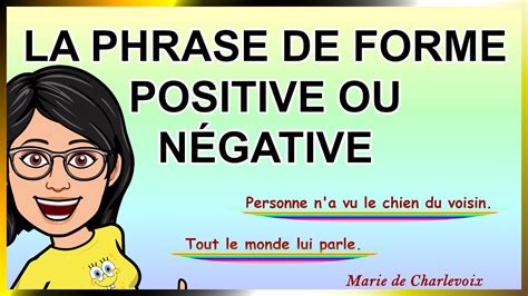 La phrase de forme positive ou négative, cours 23 EXERCICES sur Marie ...