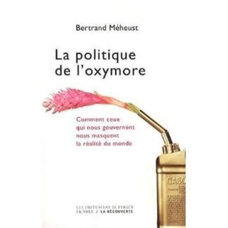 La politique de l'oxymore | Réseau IDée