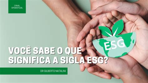 Esg Significado Da Sigla - RETOEDU