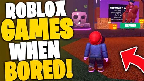 Top Roblox Games to PLAY WHEN BORED! - YouTube