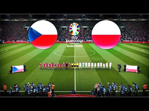 CZECH REPUBLIC vs POLAND | UEFA EURO 2024 QUALIFYING - YouTube