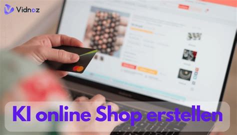 Mit KI Onlineshop erstellen - Top 14 KI-Tools & Anleitung