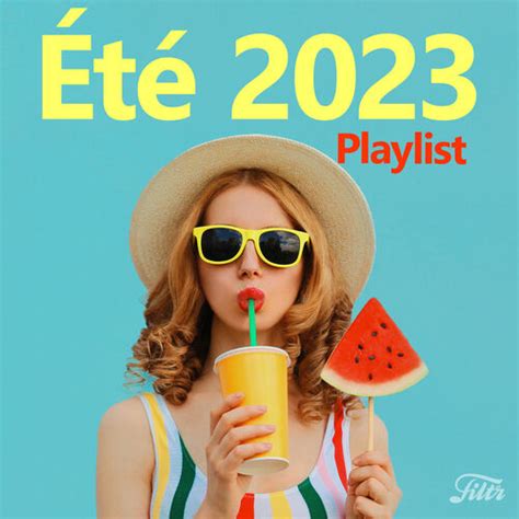 Playlist Playlist été 2023 : musique été et tubes festifs | À écouter ...