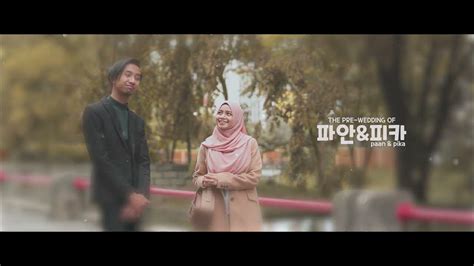 Pre-Wedding Farhan Mazlan & Syafiqah Zambry - YouTube