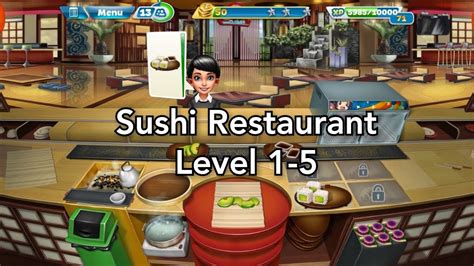 Cooking Fever - Sushi Restaurant Level 1-5