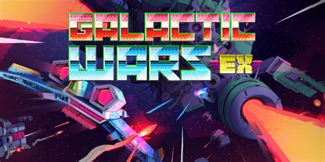 Galactic Wars EX | Nintendo Switch download software | Games | Nintendo UK