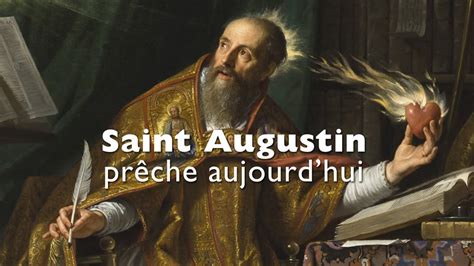 Saint Augustin prêche aujourd’hui