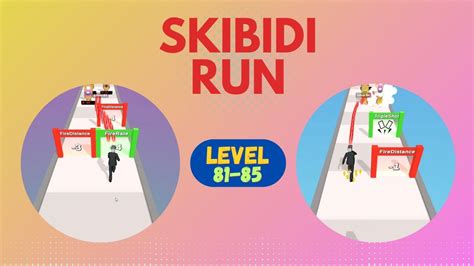 Skibidi Run - Era Baru di Tingkat 81-85, Petualangan Ekstrem Semakin ...
