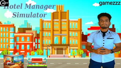 Hotel Simulator Game! I opened my hotel.#2 - YouTube