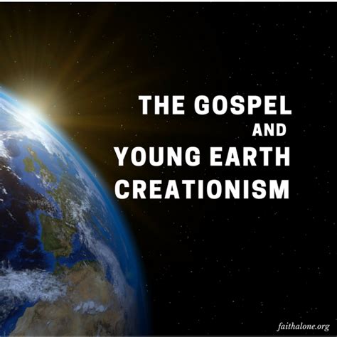 The Gospel and Young Earth Creationism – Grace Evangelical Society