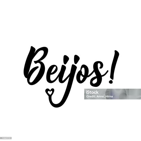 Bisous En Portugais Lettrage Illustration Dencre Calligraphie Moderne ...