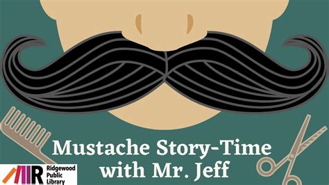 Mustache Story-Time with Mr. Jeff - YouTube