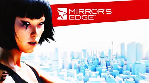 Mirrors Edge (FULL GAME) - YouTube