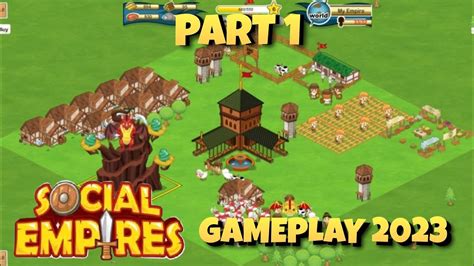 SOCIAL EMPIRES GAMEPLAY 2023 PART 1 (NOSTALGIA WARNING)