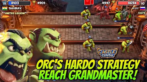I completed Grand Master Rank with Best OT Deck of the Dragon and Orc's Horde | Castle Crush 🏰