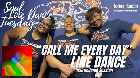 Soul Line Dance Tuesday LIVE! - “Call Me Every Day” Line Dance Instructional (Chris Brown / Wizkid)