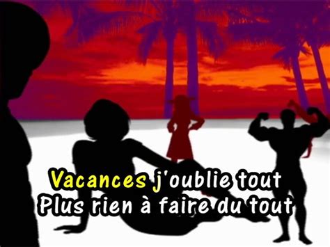 KARAOKE ELEGANCE - Vacances j'oublie tout - Vidéo Dailymotion