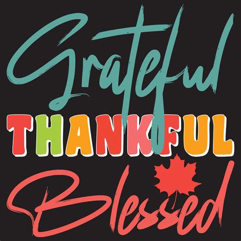 Grateful Thankful Blessed 14037158 Vector Art at Vecteezy