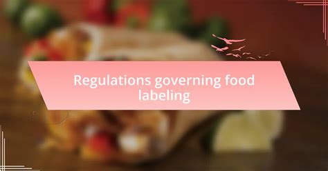 My Experience with Food Labeling - adventa.org.uk