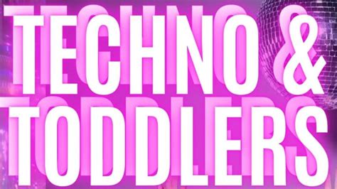 Techno & Toddlers | Kids in Brisbane, Gold Coast, Sunshine Coast | KOTC