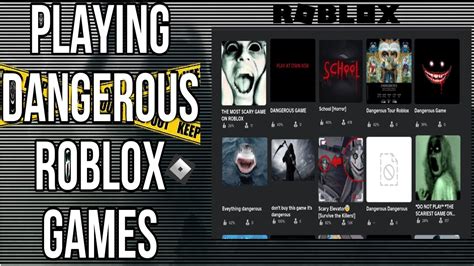 Playing “Dangerous” roblox games ⚠️ part 1 - YouTube