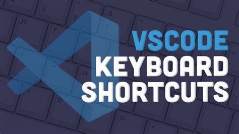 VSCode - Customize your keyboard shortcuts - YouTube