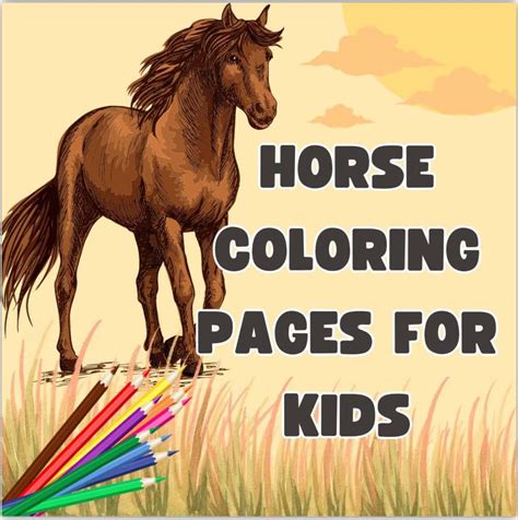 Horse Coloring Book For Kids: 20 Fun Images, the Wonderful World of ...