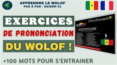 APPRENDRE LE WOLOF : Vocabulaire - Exercices de prononciation des variétés de voyelles | AWPAP S01.