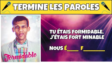 Termine les paroles de Stromae Formidable