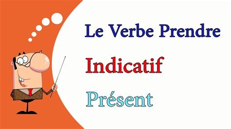 La conjugaison du verbe prendre au présent - YouTube
