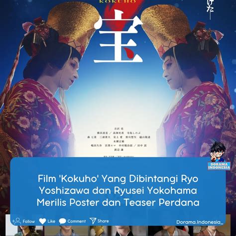 Dorama.indonesia | Film 'Kokuho' Yang Dibintangi Ryo Yoshizawa dan ...