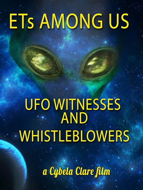 ETs Among Us: UFO Witnesses and Whistleblowers (2016)