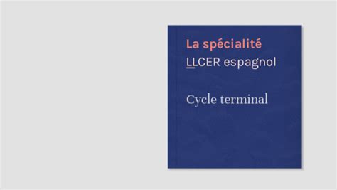 Spécialité LLCER espagnol