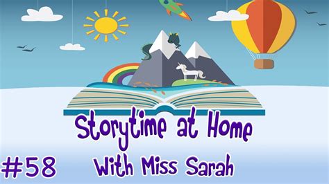 Storytime at Home With Miss Sarah #58 - YouTube